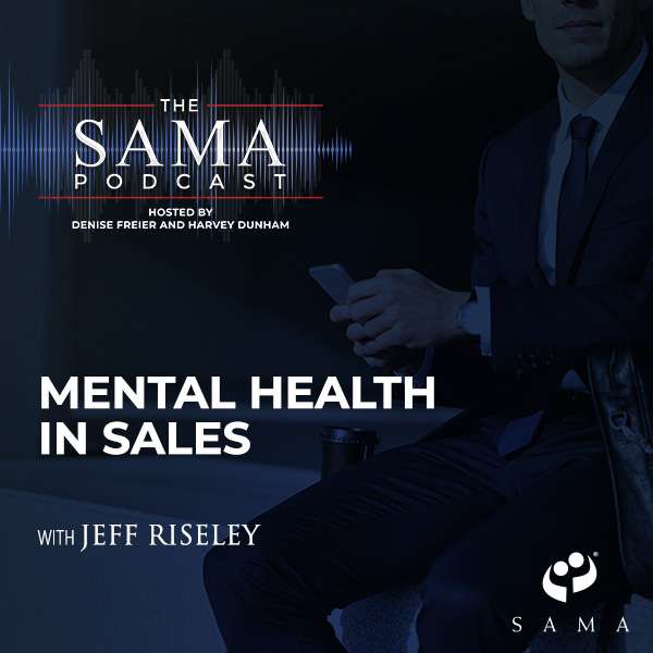 Mental Health In Sales With Jeff Riseley