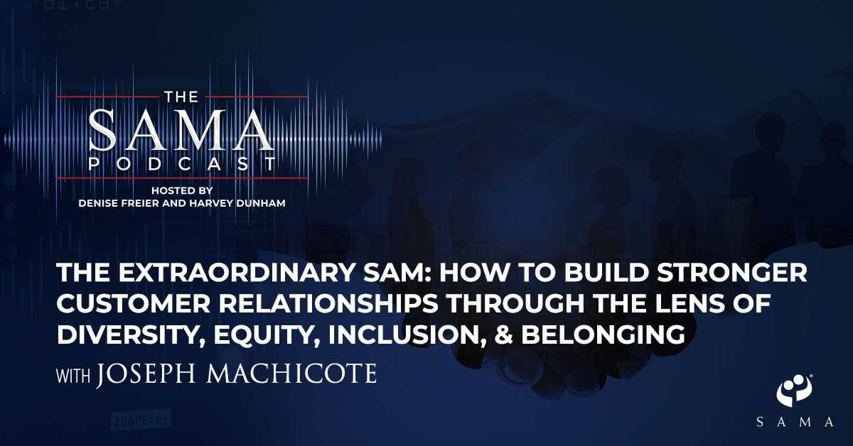 SAMA Joe Machicote | Extraordinary SAM