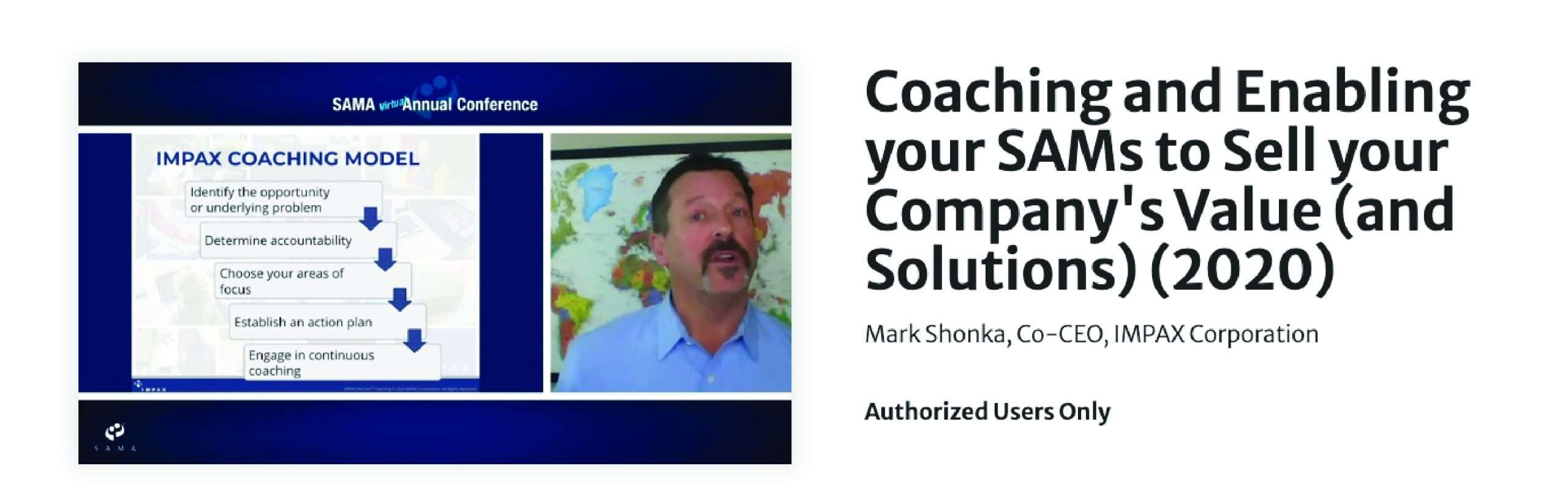 Coaching and Enabling Your SAMs to Sell Your Company’s Value & Solutions