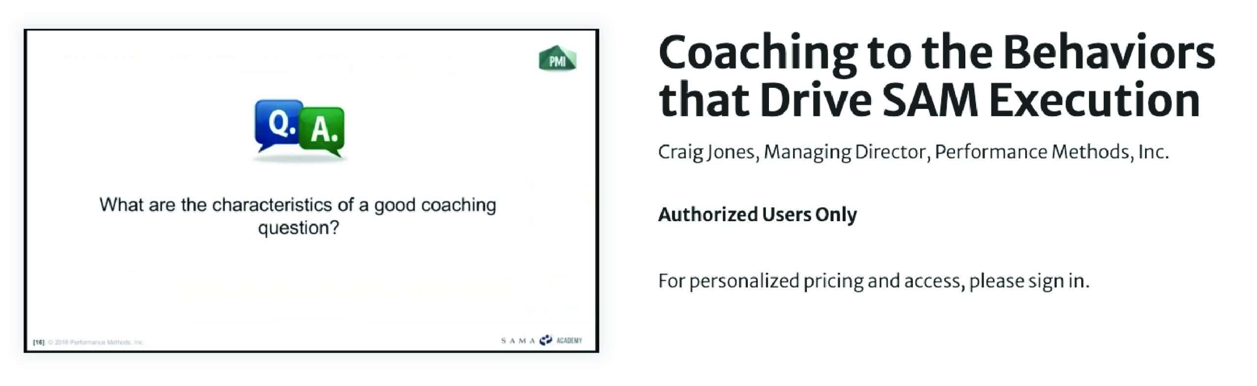Coaching the Behaviors that Drive SAM Execution