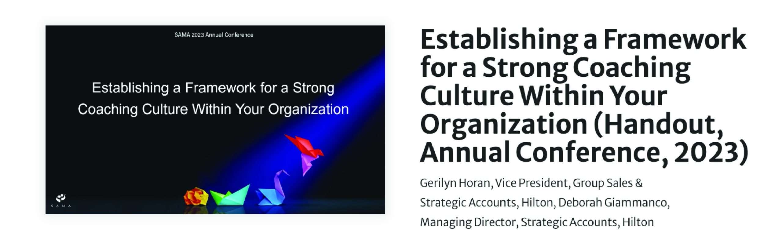 Establish a Framework for a Strong Coaching Culture within Your Organization